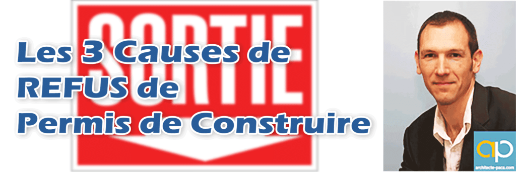Refus de permis de construire : les 3 causes systématique